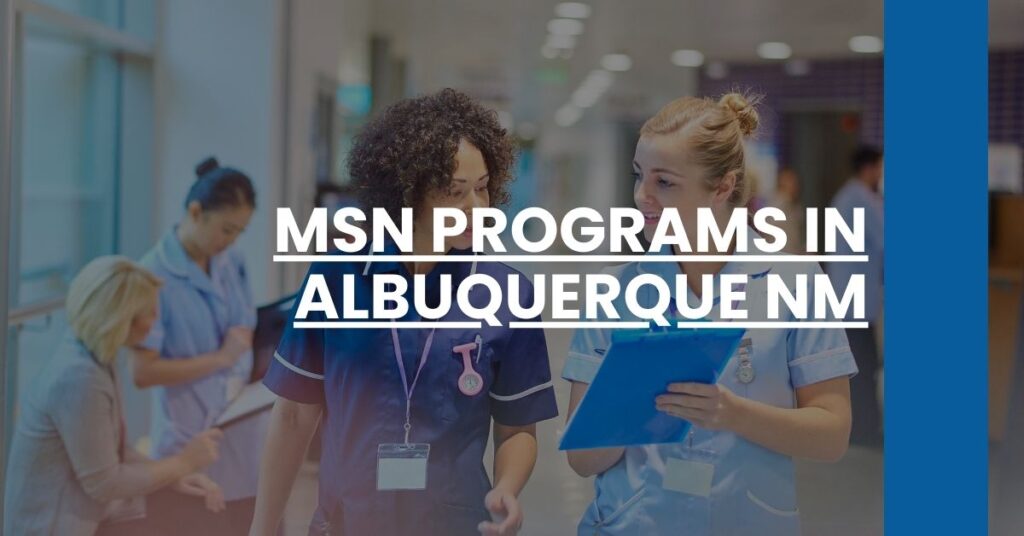 MSN Programs in Albuquerque NM Feature Image