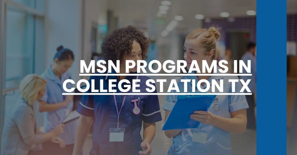 MSN Programs in College Station TX Feature Image