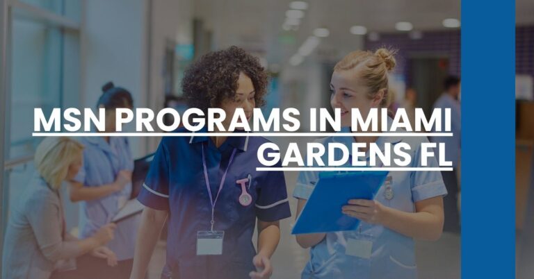 MSN Programs in Miami Gardens FL Feature Image