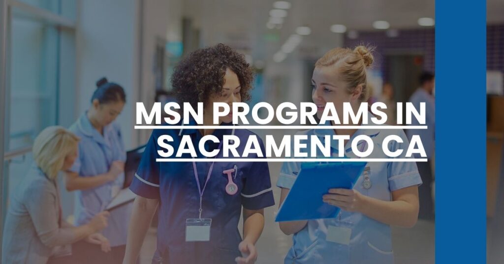 MSN Programs in Sacramento CA Feature Image