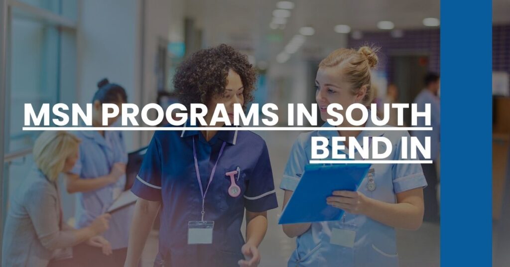 MSN Programs in South Bend IN Feature Image