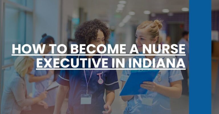 How to Become a Nurse Executive in Indiana Feature Image