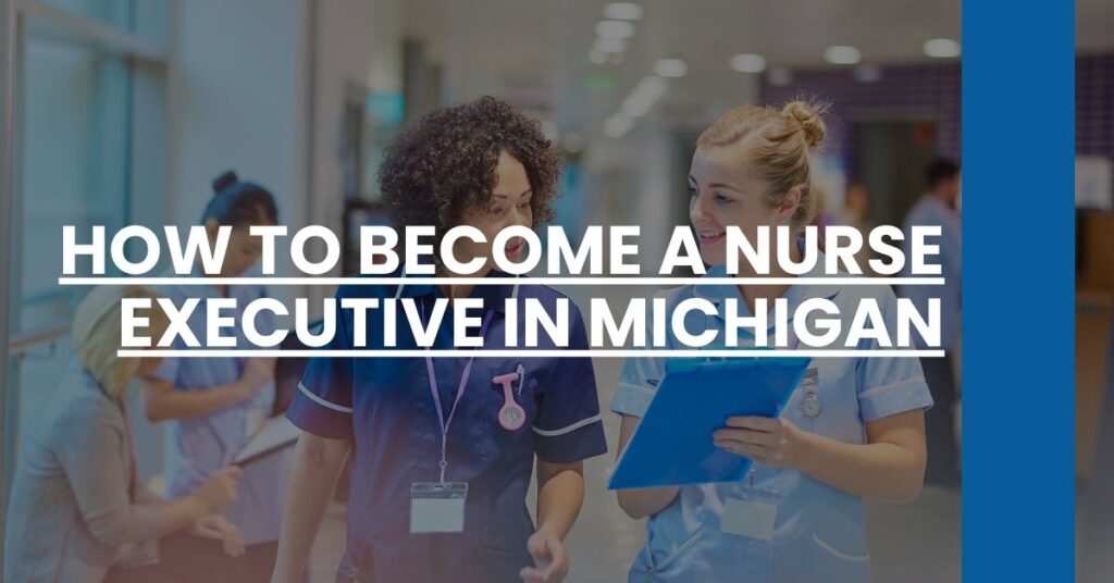 How to Become a Nurse Executive in Michigan Feature Image