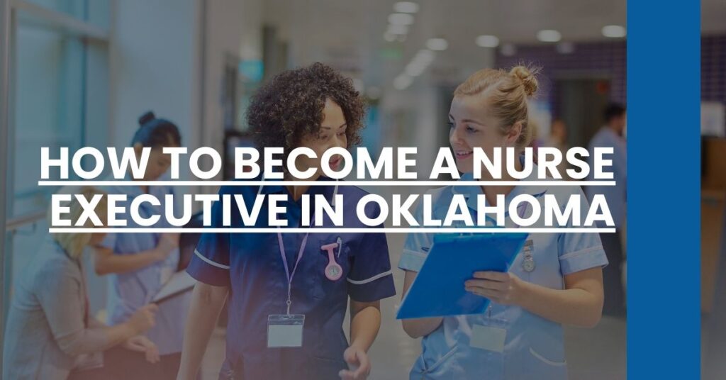 How to Become a Nurse Executive in Oklahoma Feature Image