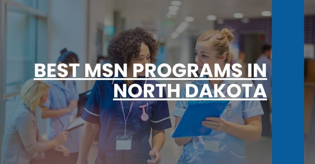 Best MSN Programs In North Dakota Feature Image