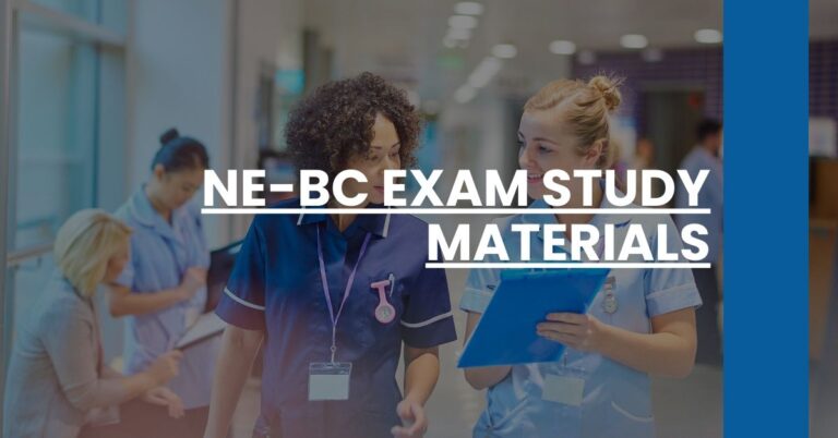 NE-BC Exam Study Materials Feature Image