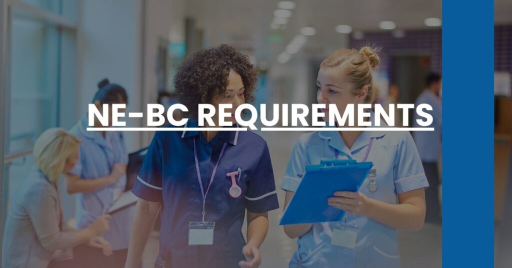 NE-BC Requirements Feature Image