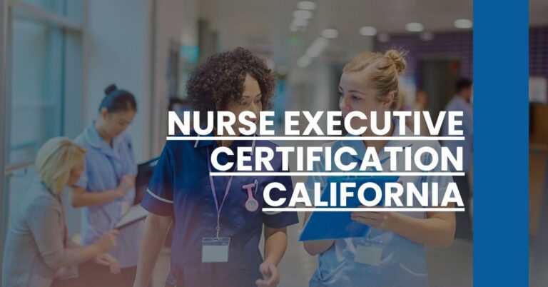 Nurse Executive Certification California Feature Image