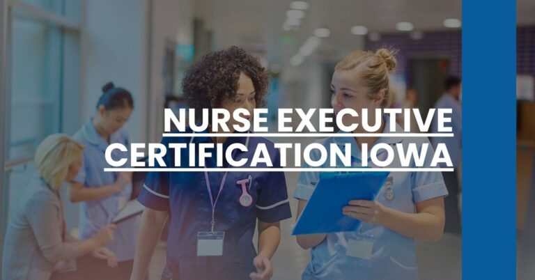 Nurse Executive Certification Iowa Feature Image