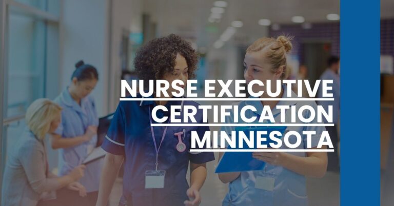 Nurse Executive Certification Minnesota Feature Image