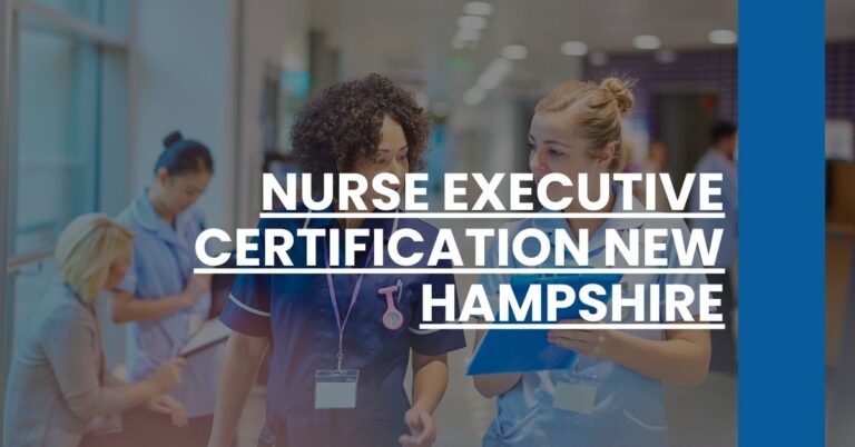 Nurse Executive Certification New Hampshire Feature Image