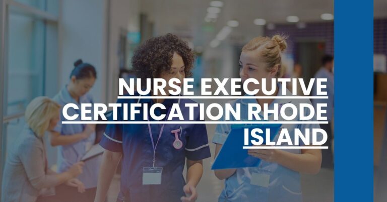 Nurse Executive Certification Rhode Island Feature Image