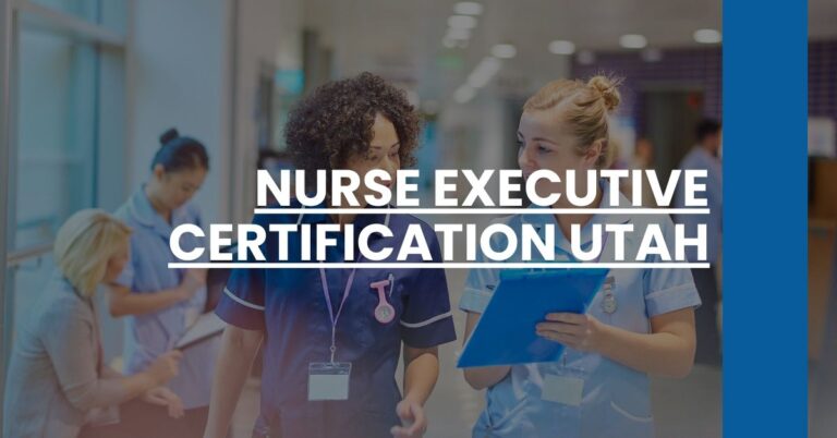 Nurse Executive Certification Utah Feature Image