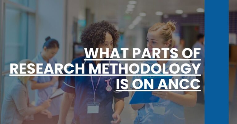 What Parts of Research Methodology is on ANCC Feature Image