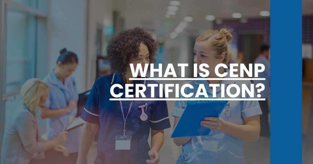 What is CENP Certification Feature Image